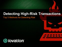 Iovation. Detecting high-risk transactions: Top 5 methods for detecting risk. 