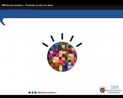 Introducción a IBM Smarter Analytics Business Analytics & Optimization. Primero de una serie de 9 webinars.